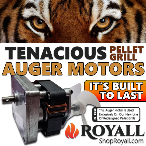 Precise delivery, fan cooling, and a tenacious direct drive gear system gives you an auger motor that won't stop.

Get it now!
ShopRoyall.com

OR, give us a call
608-868-8508

#augermotor #grillmotor #bbqgrill #pelletbbq #pelletgrill #pelletsmoker #smoker #royall