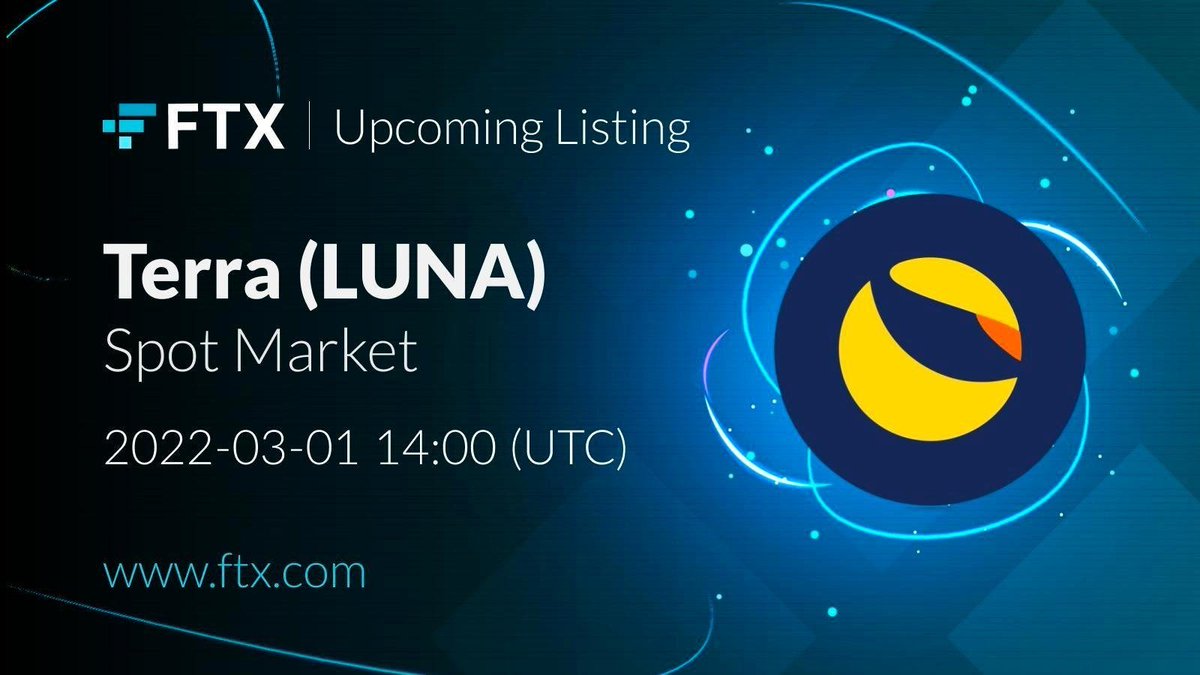KevinWSHPod's tweet photo. $LUNA to be listed on @FTX_Official tomorrow.
🗓 1st March 14:00 UTC https://t.co/cMJYtEmJZ2