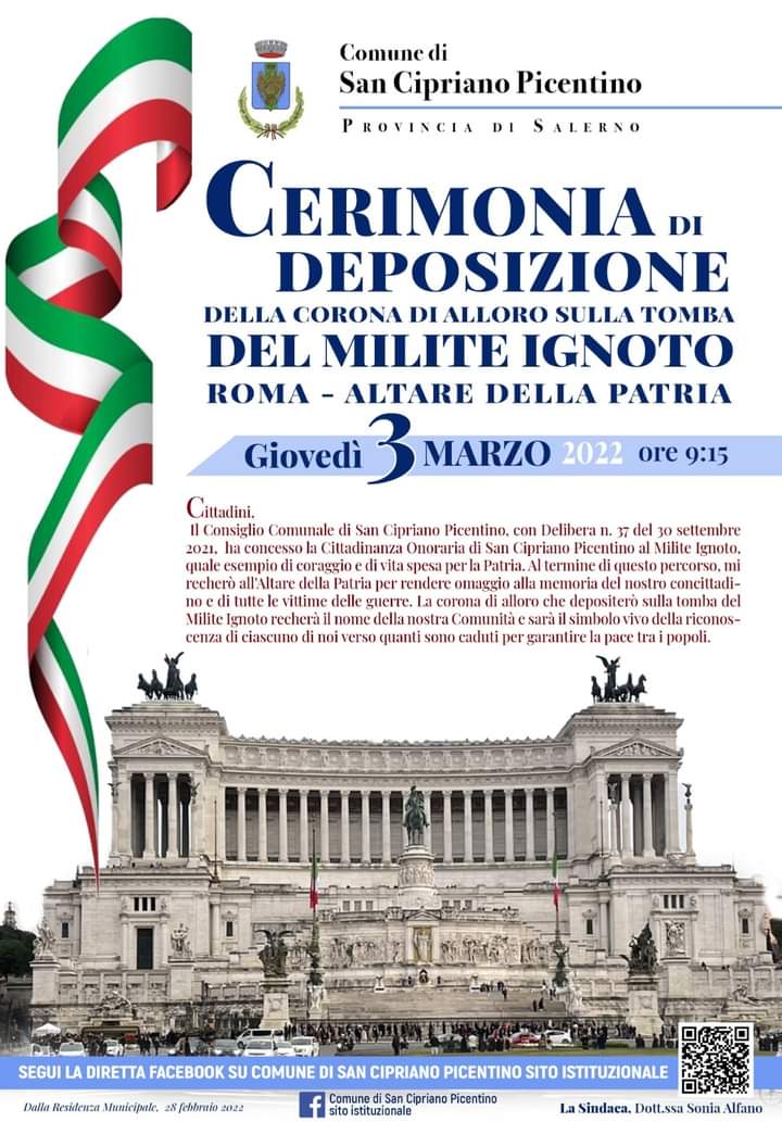 📝Giovedì 3 marzo alle ore 9:15
 la Sindaca dott.ssa Sonia Alfano deporrà una corona di alloro sulla tomba del Milite Ignoto all'Altare della Patria a Roma.
#italia #sanciprianopicentino