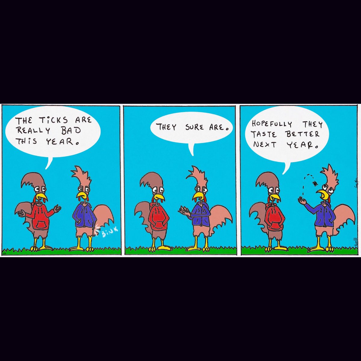 Townies_ink's tweet photo. There is a subtle yearning for spring in this one.
With four strips left we don’t wanna waste a chance to say thank you. Thank you, thank you, thank you.
•
•
Tick Talk
•
•
#thechickenstrip #comicstrip #worcesterartist #funnychickens #comicartist https://t.co/JvAAkUzNKa
