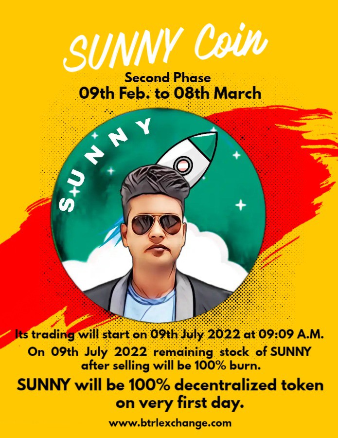 bitcoin_regular's tweet photo. Second Phase 95000 SUNNY Coin In Just Rs. 1/- In Second Phase, So Hurry Up Don't Waist Your Time ✌🏻 Buy Now TRC 20 SUNNY Coin👌🏻🤑
Keep Connecting with BTRL Exchange💐🌷
#Btrl #Btc #Bitcoin #LTC #Ethereum #Btrlexchange #CoinMarketCap #ElonMusk https://t.co/miR1tUcACP