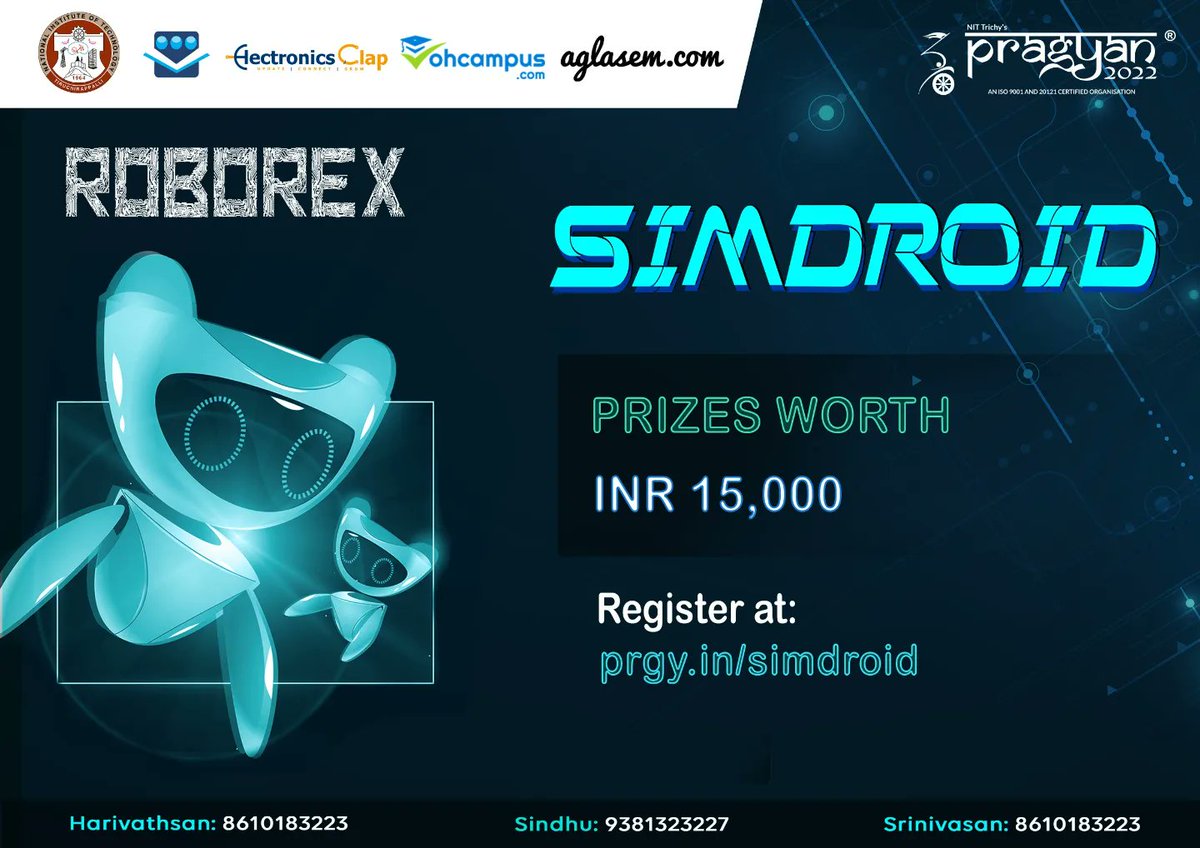 nitt_pragyan's tweet photo. #Roborex - an event cluster of #Pragyan is here with #Simdroid specially designed for you. Showcase your skills in the domain of #robotics and #AI and win cash prizes worth 15K. Register at https://t.co/Mo7RPKbx0P.
#LetsCelebrateTechnology #Nexus https://t.co/GMyb7G7XQq