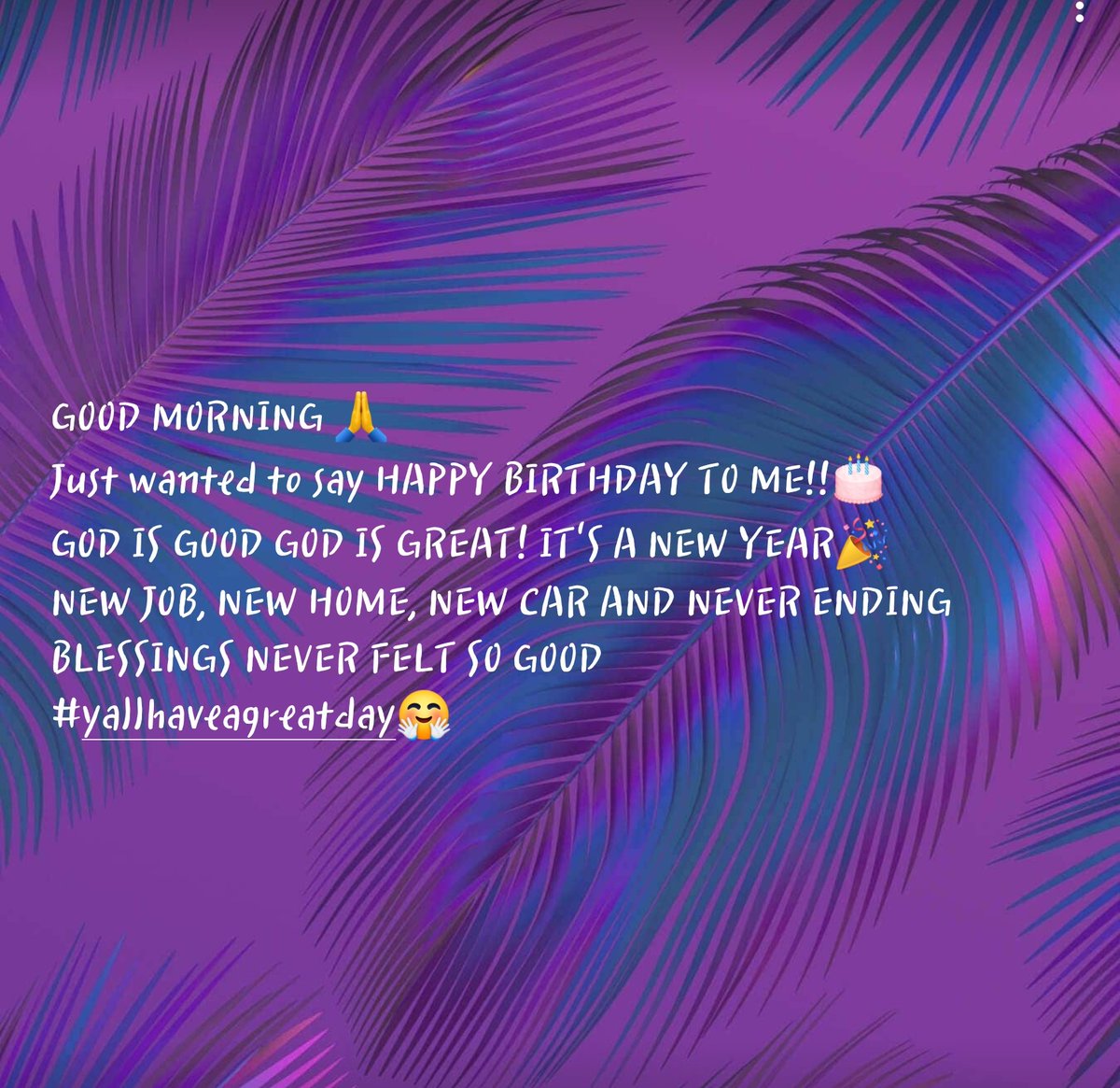 yaqlina's tweet photo. Good morning #Twitter world!!!
#happy #happybirthday #happybirthdaytome
#Godisgood #godisgreat 
#feelingblessed 
#Pisces ♓️  season 
Everyone have a wonderful day! 🙏 https://t.co/pUpDL29sNN