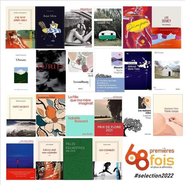 68premieresfois's tweet photo. Et voici la sélection 2022 ! 22 romans (dont 5 auteurs qui reviennent avec leur 2ème roman). De la tendresse, de la passion, la famille dans tous ses états, de la poésie, de l'engagement, des rencontres, de l'humour parfois grinçant, du cœur, des corps, de l'engagement... https://t.co/sOEHPFvMqW
