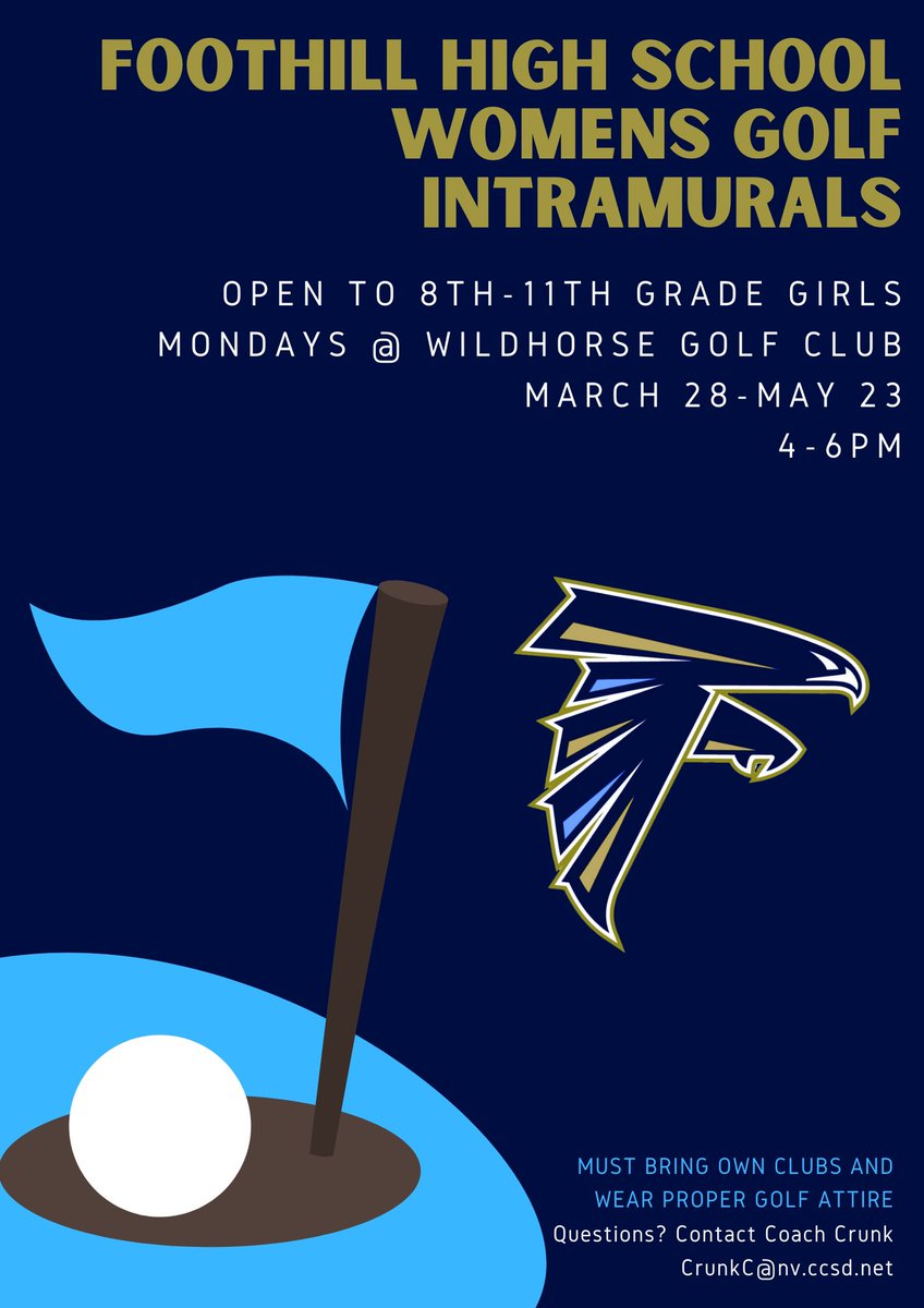 foothill_wgolf's tweet photo. 📣 Attention Lady Golfers 🏌️‍♀️ ⛳️

Intramurals for the Foothill Women’s Golf team will begin on Monday 3/28 at Wildhorse GC. Open to all ladies 8th-11th grade! 
@UNLVDonadio  @MillerBobcats @burkholderms @Mannion_MS @Foothill_HS https://t.co/30vMIRnKQL