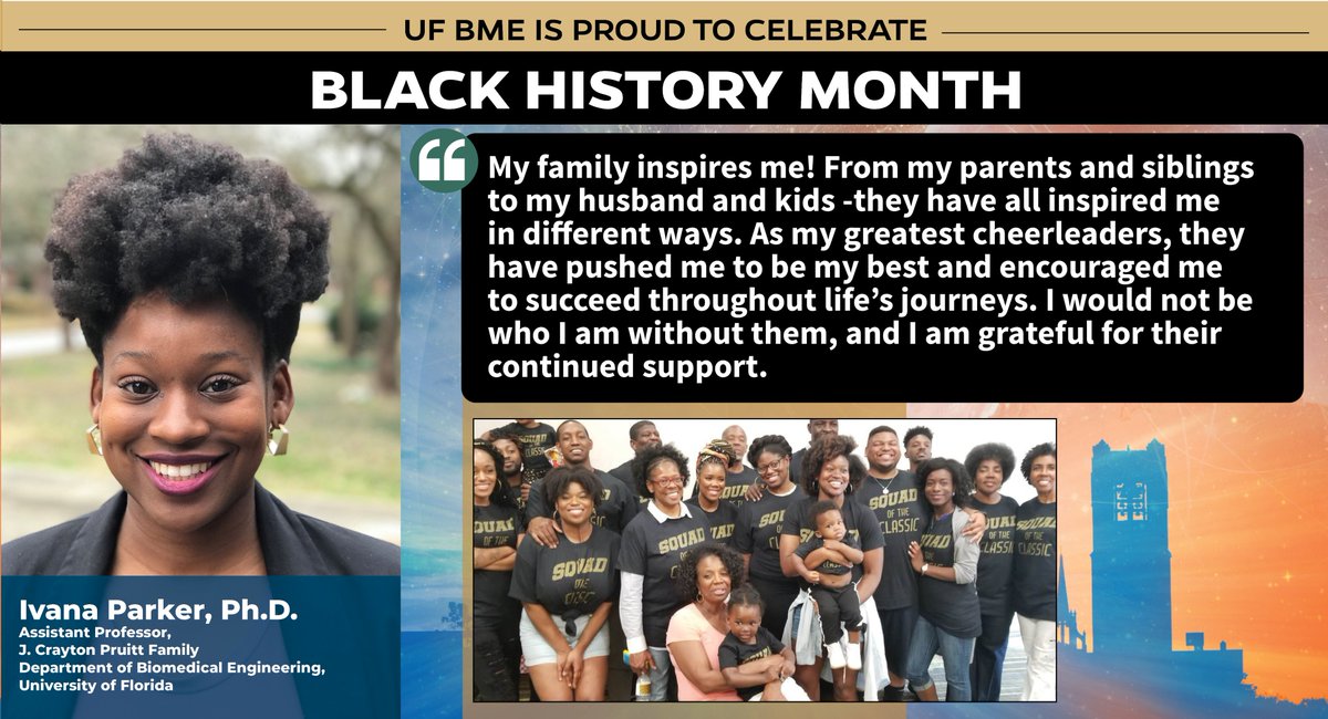 UFBME's tweet photo. Celebrating #BlackHistoryMonth with Dr. Ivana Parker. She is inspired by her family. "As my greatest cheerleaders, they have pushed me to be my best & encouraged me to succeed...I would not be who I am without them, & I am grateful for their continued support." @DrIKParker https://t.co/J2wzrduys3