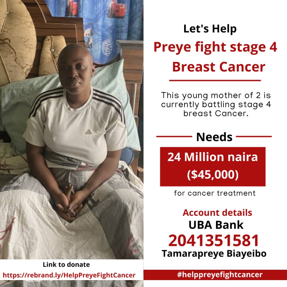 Hello twitter family, my coursemate needs your help to fight breast cancer. Kindly make your donation, share, retweet and/or tag anyone or any organisation that can be helpful. Thank you. 

#HelpPreyeFightCancer