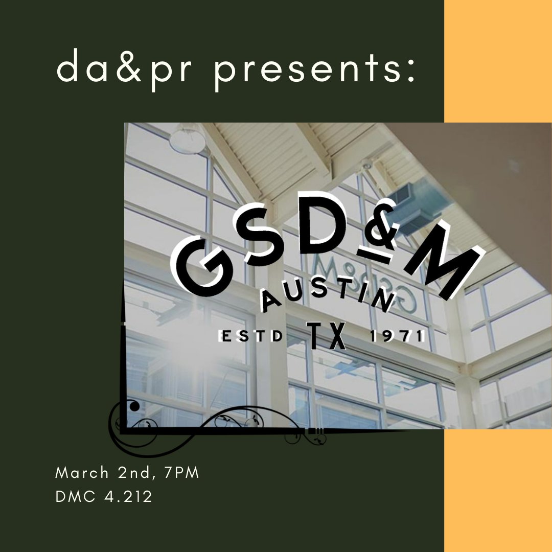 This week, DA&amp;PR will be featuring special guests from local Austin agency, GSD&amp;M! We hope to see you this Wednesday, 3/2 at 7pm in DMC 4.212. Free food, masks highly encouraged. #txadpr #utorgs