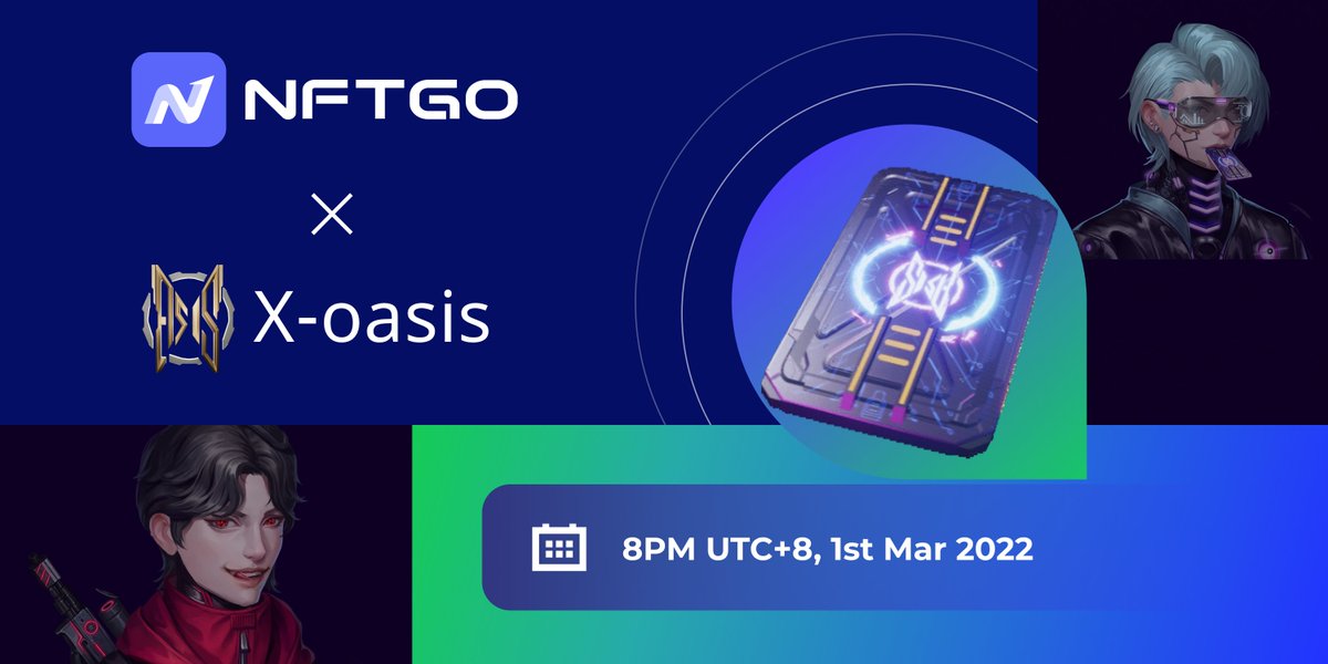 minara's tweet photo. 📢 https://t.co/BixtbWmzqf 🤝 X-oasis #AMA

We are honored to have X-oasis, as our Twitter Space guest on 1st Mar at 8pm (UTC+8)

To win 5 WL🎁
1⃣Follow @Xoasis_MST &amp; @nftgoio
2⃣RT &amp;❤
3⃣Tag 3 Frens
End in 24H! Good Luck🍀

We'll also give 5 WL in the AMA! See u there🥂 https://t.co/fEH3mkWw4q