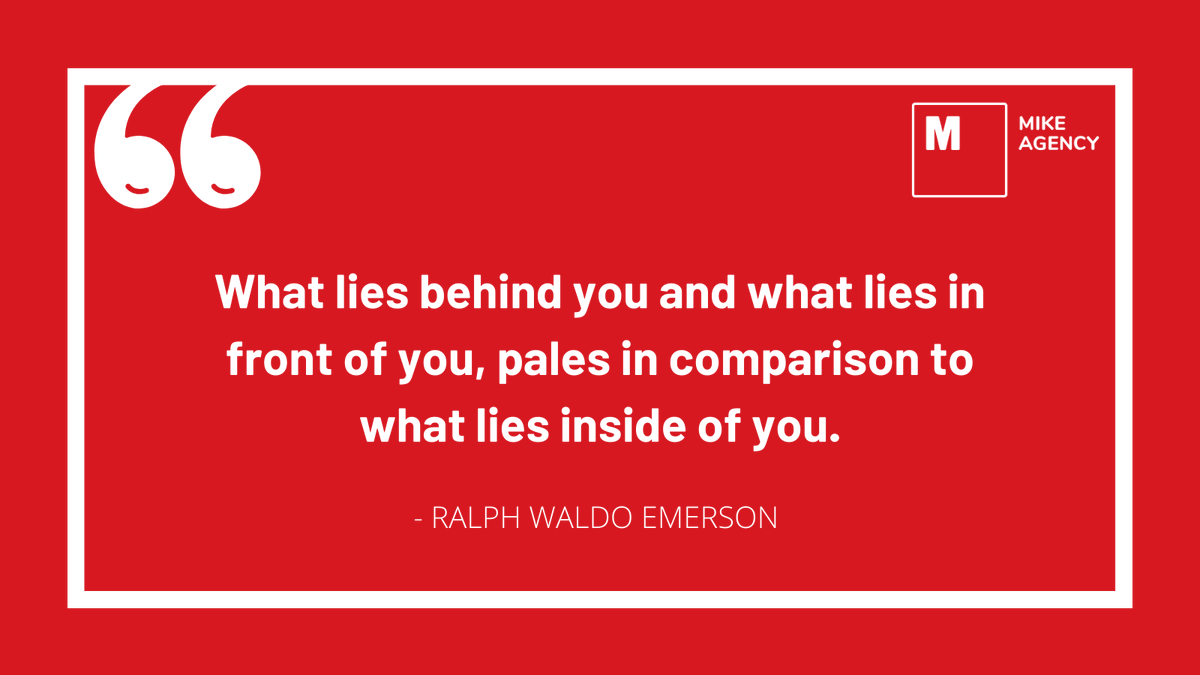 TheMikeAgency's tweet photo. #MondayMotivation : “What lies behind you and what lies in front of you, pales in comparison to what lies inside of you.” – Ralph Waldo Emerson https://t.co/1cgAAsfYUI
