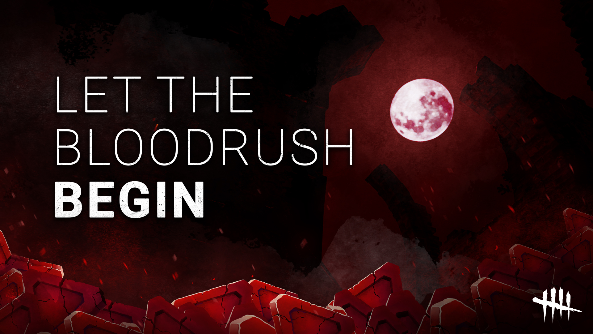 Dead by Daylight on Twitter "BLOOD, RUSH... GO! 🩸 From now until Mar 7