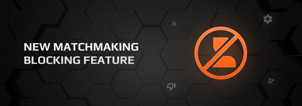 FACEIT's tweet photo. 1/7 - We added the matchmaking blocking feature🚫, which gives premium and game subscribers the ability to block players they don't want to be matched with. Available now to all regions. https://t.co/4zHJPHGzCw