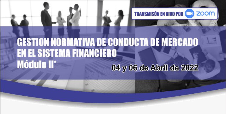 CLASSCONSULTIN1's tweet photo. Curso “GESTIÓN NORMATIVA de CONDUCTA de MERCADO en el SISTEMA FINANCIERO - MÓDULO II”
📅 Días: 4 y 6 de abril 
👩🏻‍💻 VÍA ZOOM 
📞 955955514 / 992609875 
https://t.co/PfwY0GCAoF 

#ClassConsulting #CURSOCLASSCONSULTING @noriega_karem https://t.co/xQKIjVdalJ