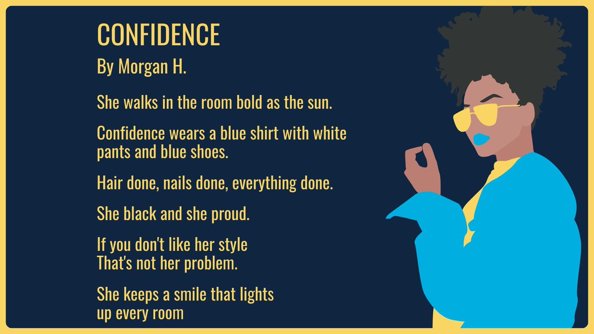 poetrycenter's tweet photo. On the last day of Black History Month, here's a shout out to the future, with 5th grade student poet Morgan H. and her poem, "Confidence."ย
#confidence
#blackhistorymonth
#studentpoetry
#studentpoets
#studentsofchicago https://t.co/RZor2Ufkb4