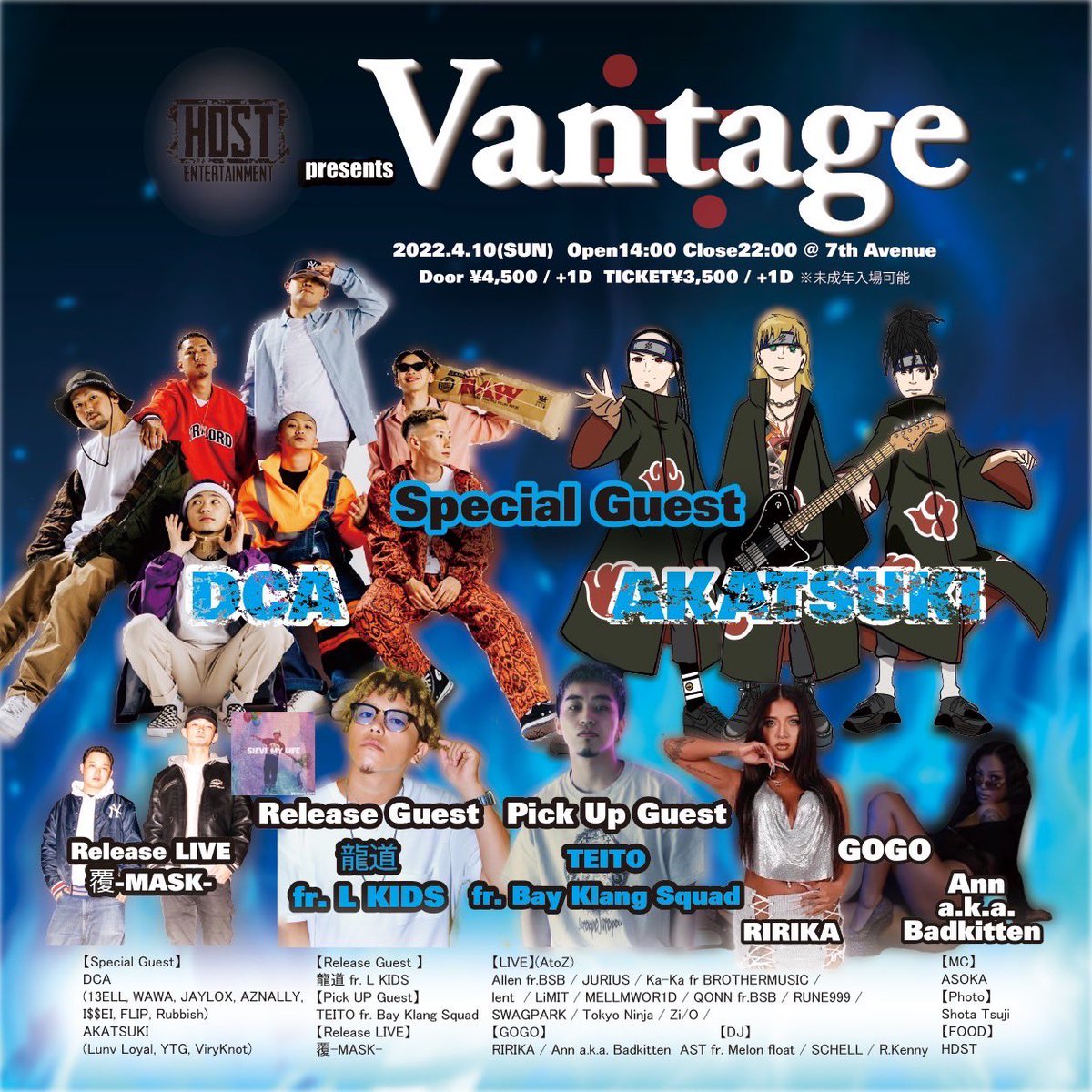 vantage045's tweet photo. HDST Presents. Vantage
2022.4.10(SUN)  Open14:00 Close22:00
@ 7th Avenue
Door ¥4,500 / +1D  TICKET¥3,500 / +1D
※未成年入場可能
【Special Guest】
DCA 
AKATSUKI
【Release Guest 】
龍道 fr. L KIDS
【Pick UP Guest】
TEITO fr. Bay Klang Squad
【Release LIVE】
覆-MASK- 
and more... https://t.co/iMG3a4TzCb