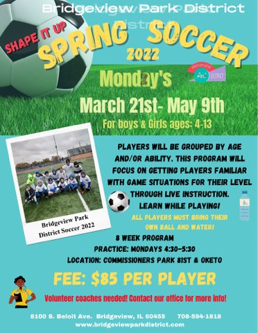 ParkBridgeview's tweet photo. SPRING IS COMING!! Join Bridgeview Park District Athletics for two great Spring programs!! Soccer starts in March &amp; Baseball/Tball in May!! Be a part of it! #PLAY⚽⚾ https://t.co/D7w7sJEaw3