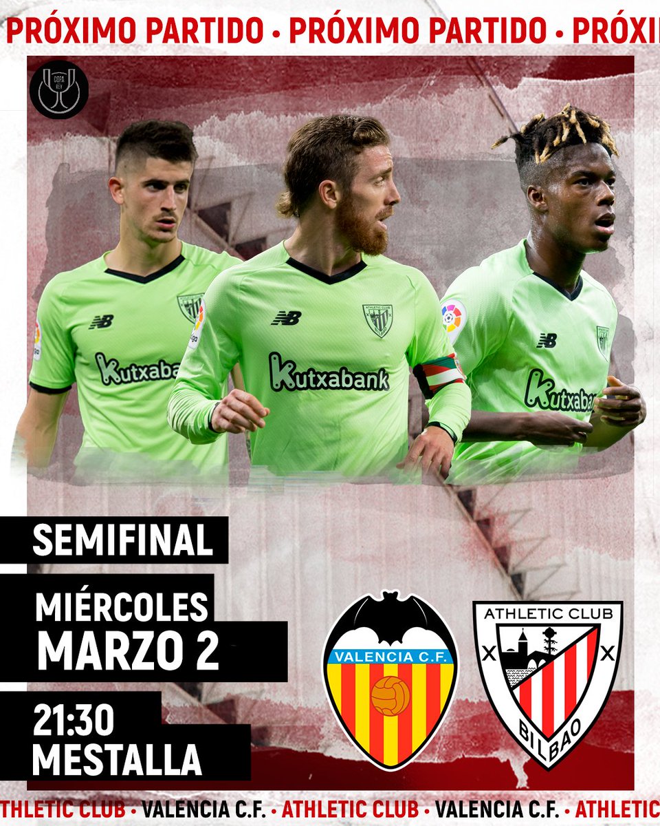 AthleticClub's tweet photo. 🏆 ¡A por el #ValenciaAthletic, leones! 

🆚 @valenciacf   
🗓️ Miércoles, 2 de marzo
🕤 21:30 horas
🏟️ Mestalla 

#TaupadaBakarra ❤️ #AthleticClub 🦁 https://t.co/tUnal1sRDP