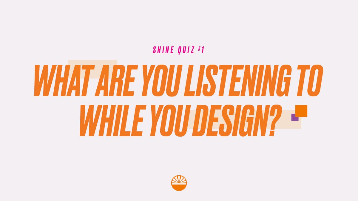 Hey #AIGADCShine, we've got a quiz for you!
(share the Spotify playlist that inspires your creations!)