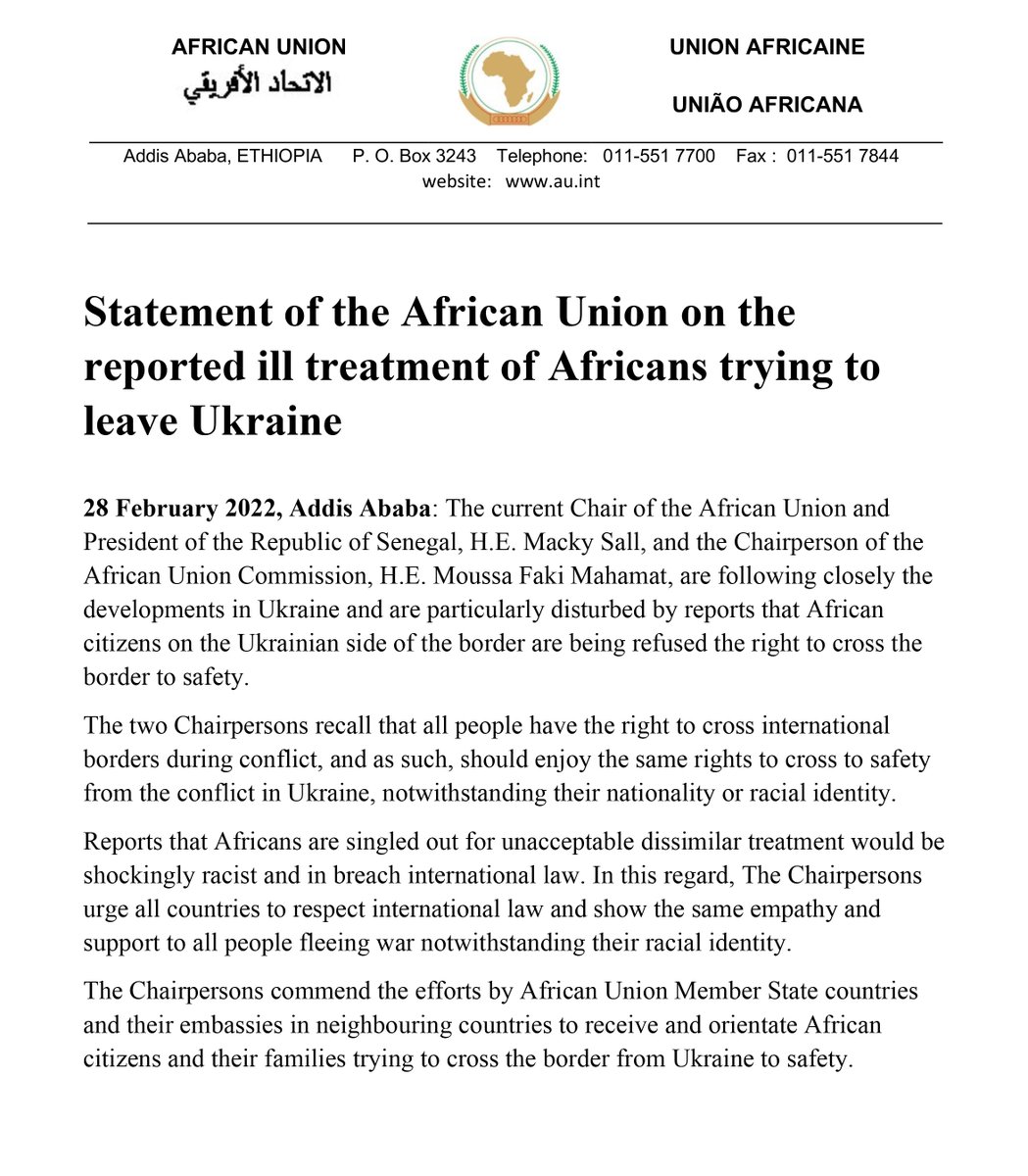 Statement of the African Union on the reported ill treatment of Africans trying to leave #Ukraine bit.ly/3C0EyTc : #AfricansinUkraine