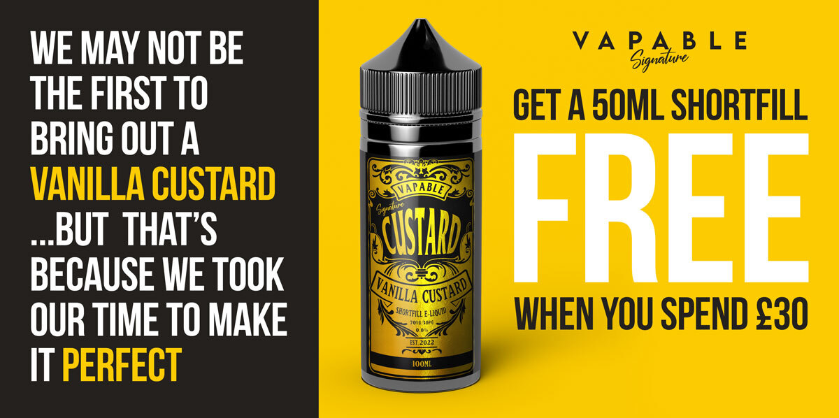 Vapable's tweet image. The best custard we have ever developed!
vapable.com/product-tag/si…

Receive a free Vanilla Custard 50ml Signature Shortfill when you spend at least £30.00! 

The Shortfill will automatically be added to the basket.
Ends Wednesday 2nd of March at Midday.

#vape #vapejuice