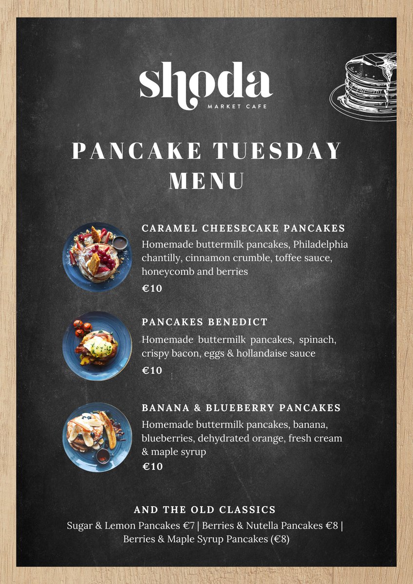 ShodaCafe's tweet photo. It's Pancake Tuesday Eve! 🥞 We've created a delicious menu for the day that's in it! Can't wait to see you all tomorrow! 😍 https://t.co/C1tCYZ4tKF