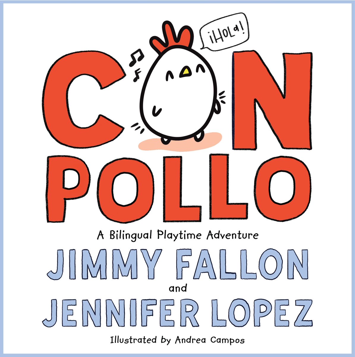 JLo's tweet photo. Everything is better CON POLLO! @JimmyFallon and I are so excited about our new bilingual picture children’s book!!! #ConPollo @MacKidsBooks https://t.co/rQV8voPFj0 https://t.co/aqyPWkWEBX