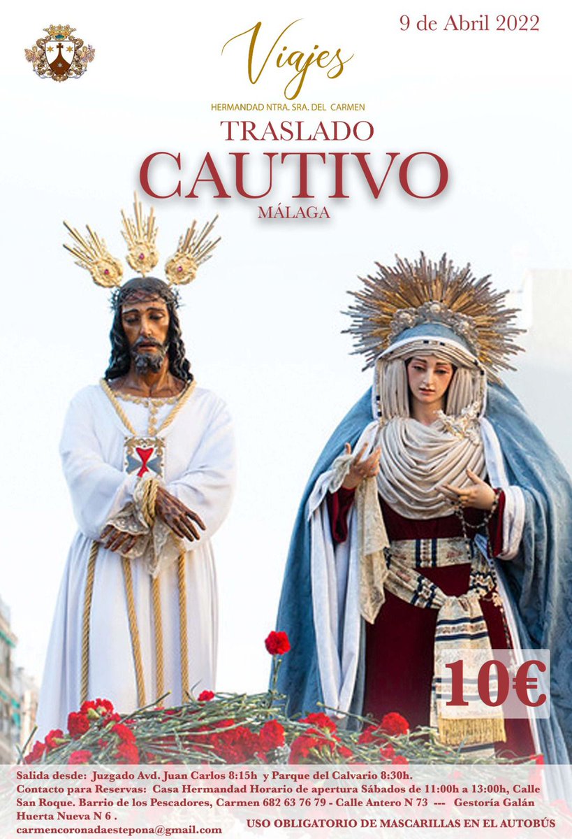 Carmen_Estepona's tweet photo. VIAJE AL TRASLADO DE CAUTIVO DE MÁLAGA 
La Hermandad Ntra. Sra. del Carmen Coronada, informa que el próximo 9 de abril, realizará un Viaje a Málaga, con el fin de poder disfrutar del Traslado del Cautivo, pudiendo visitar a las diferentes Hermandades con sus titulares entronados. https://t.co/vC4jrDHmqX