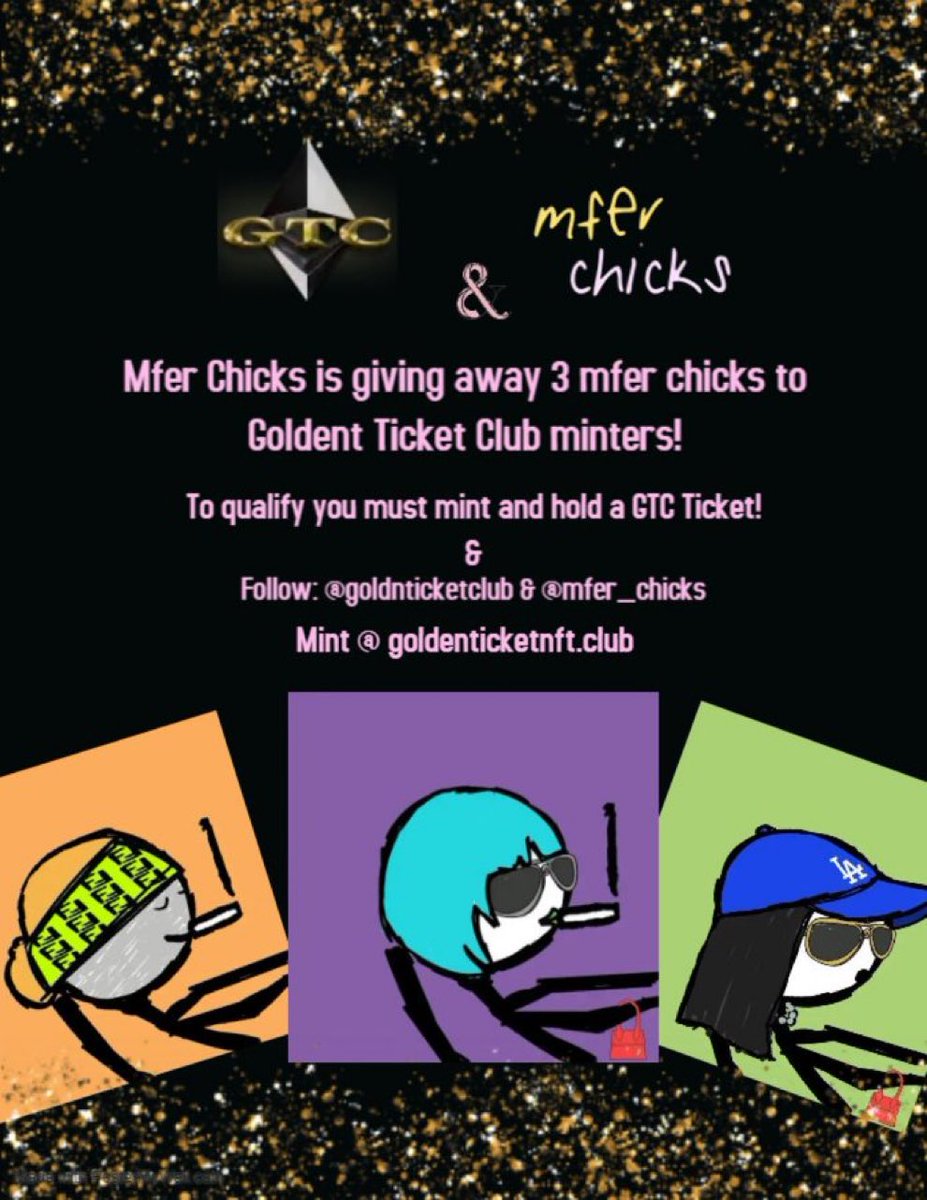 Last day to mint a Golden
Ticket for the month! We are giving away 3 <a href="/Mfer_Chicks/">Mfer Chicks</a> to 3 lucky minters!🥰🙏🏼

.03 ETH mint

To mint⬇️

goldenticketnft.club

Follow <a href="/goldnticketclub/">Golden Hour Book Club</a> <a href="/Mfer_Chicks/">Mfer Chicks</a> ♥️♥️♥️