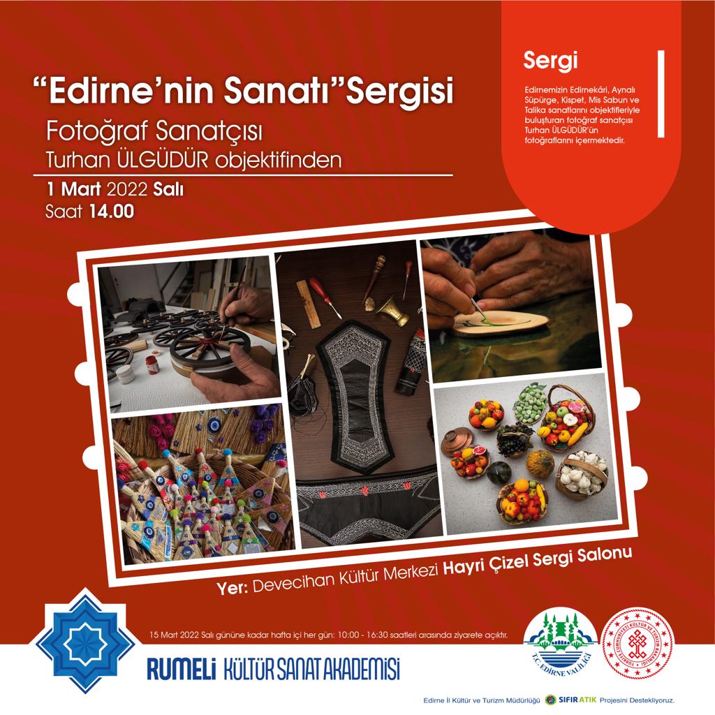 Yarın saat 14.00 Edirnenin Sanatı sergisinde görüşmek dileğiyle. 🙏