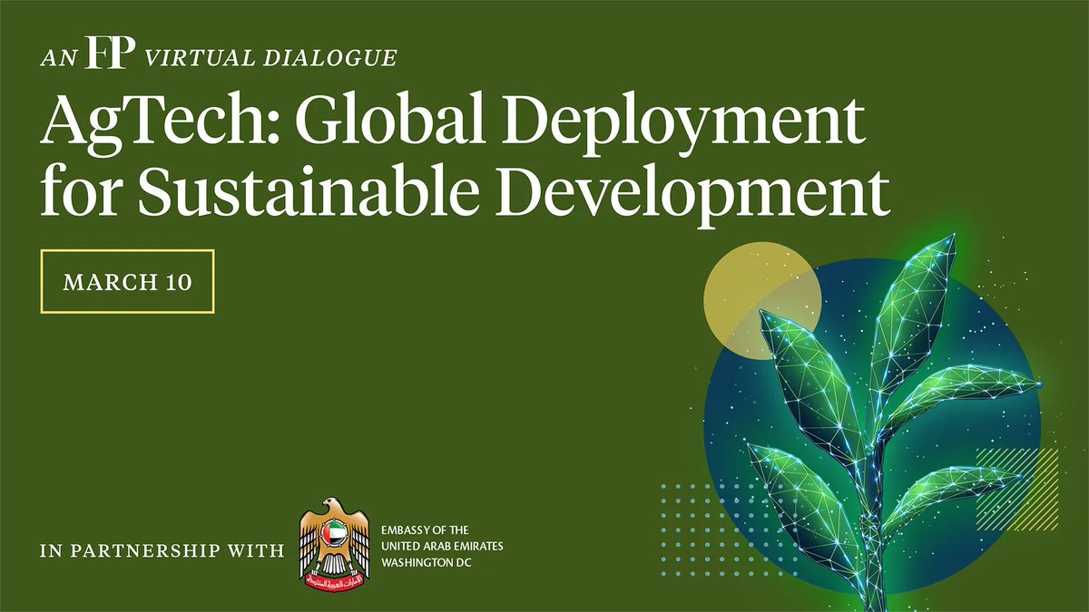 ForeignPolicy's tweet photo. With agricultural resource pressure high and crop yields low, how can innovation in #AgTech improve food systems for growing populations? Join FP, in partnership with @UAEEmbassyUS for #GlobalAgTech, on March 10 at 11a.m. EST for insights. Register: https://t.co/ZVmxnQlFtZ https://t.co/klPgCfsDSk