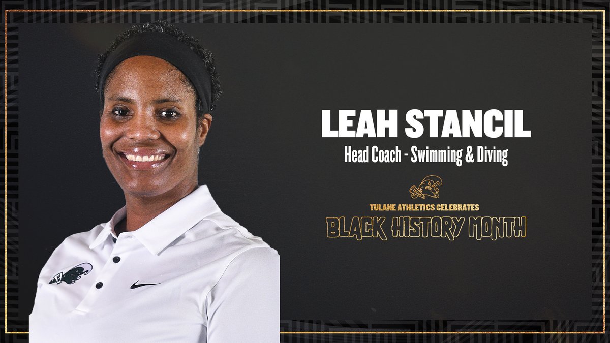 TulaneAthletics's tweet photo. Today, the #BHM spotlight shines on 12-time All-American, two-time Olympian and head coach of @GreenWaveSwim: @Coach_Stancil! https://t.co/5seeK9HaRH