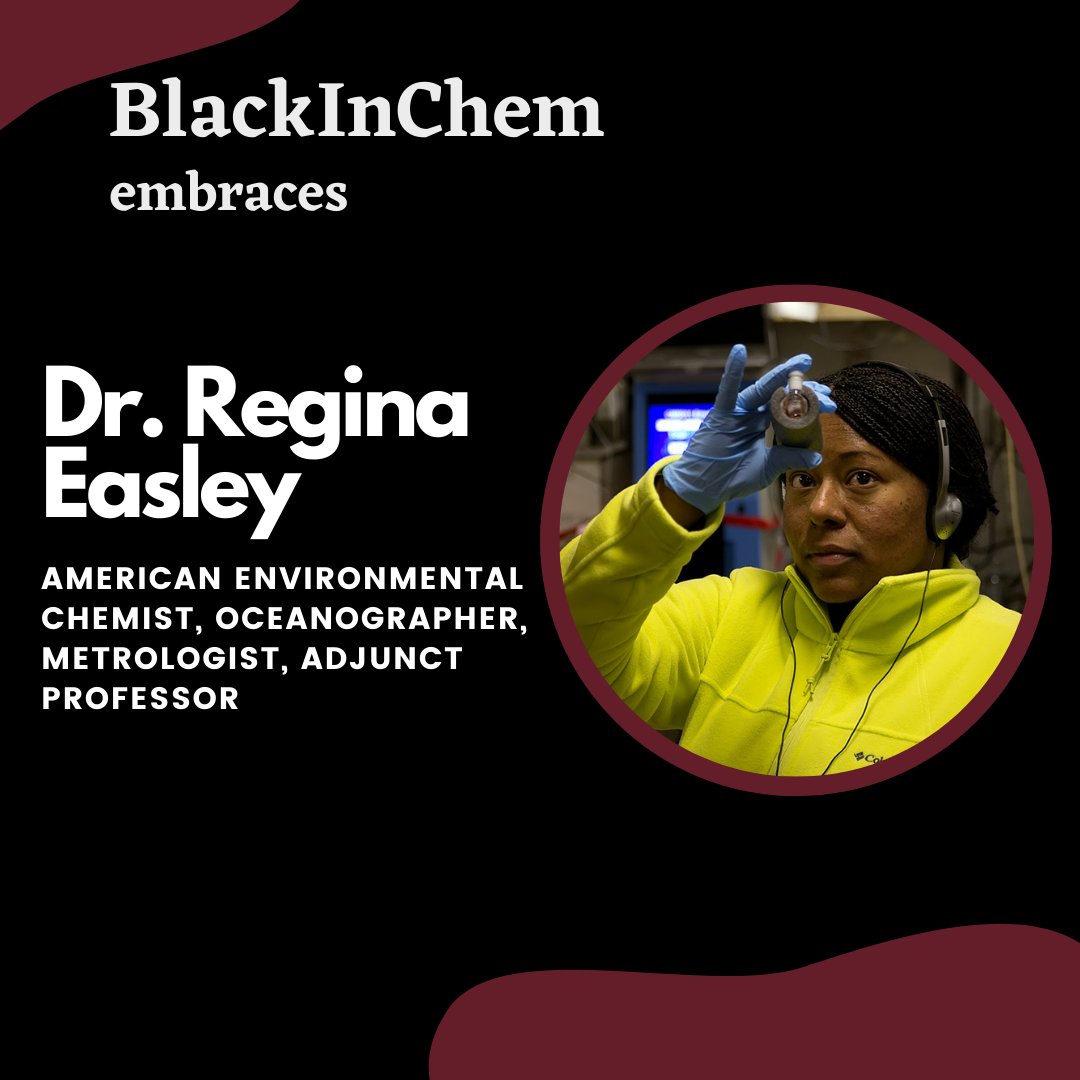 Today we embrace <a href="/reginaaeasley/">Dr. Regina Easley</a>, an American chemist at NIST and Adjunct Professor at Georgetown. Her research focuses on the traceability of pH measurements in seawater by combining electrochemistry, spectrophotometry, and qNMR. 

#Blackinchem