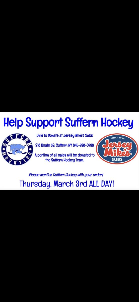 Jersey Mike’s of Suffern has partnered with Suffern Hockey to help raise money for our hockey program 

Please stop in and place an order this Thursday (all day). A portion of each order will be donated to Suffern Hockey

**You must mention Suffern Hockey when ordering

Thank you