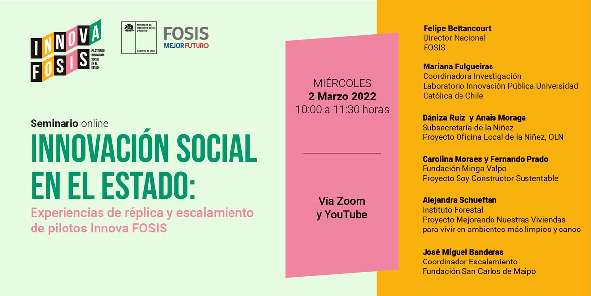 En el Seminario: Innovación Social en el Estado, conoceremos la experiencia de equipos innovadores 💡 que han desarrollado, replicado y escalado pilotos a través de #InnovaFOSIS.

🗓 Miércoles 2 de marzo
⏰ 10:00 horas
📲YouTube Live

Inscríbete 👉🏼 forms.gle/erowHinuVuNxCB…