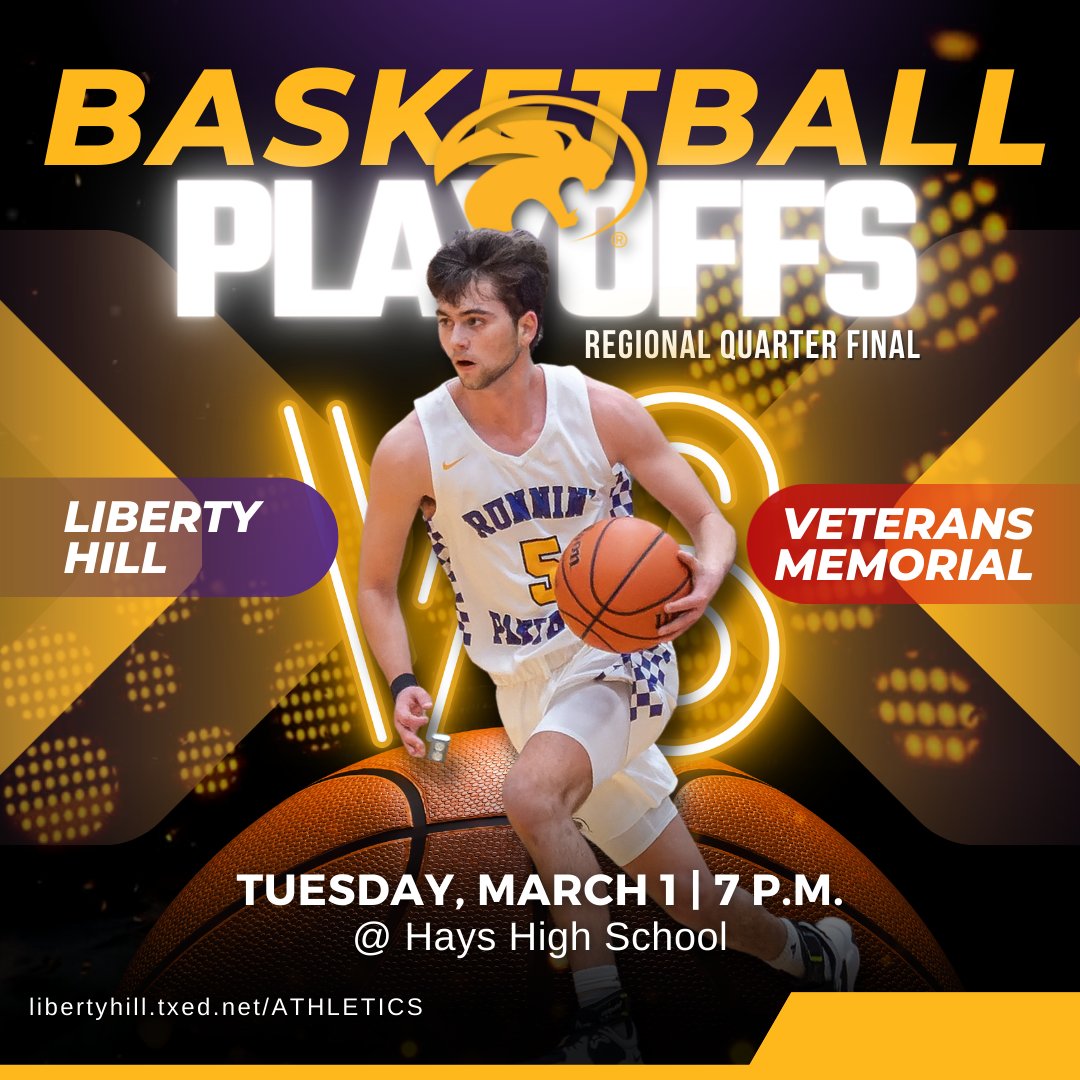 🏀 BOYS B-BALL PLAYOFFS: REGIONAL 
         QUARTERFINALS🏆
 🤟 LH Runnin' Panthers VS Veterans Memorial
📆 Tues., March 1 @ 7:00 PM
📍   Hays HS Gymnasium
       4800 Jack C Hays Trail
       Kyle, TX 78640
🎟Purchase Tickets HERE: hayscisd.net/boxoffice
LET'S PACK THE STANDS!