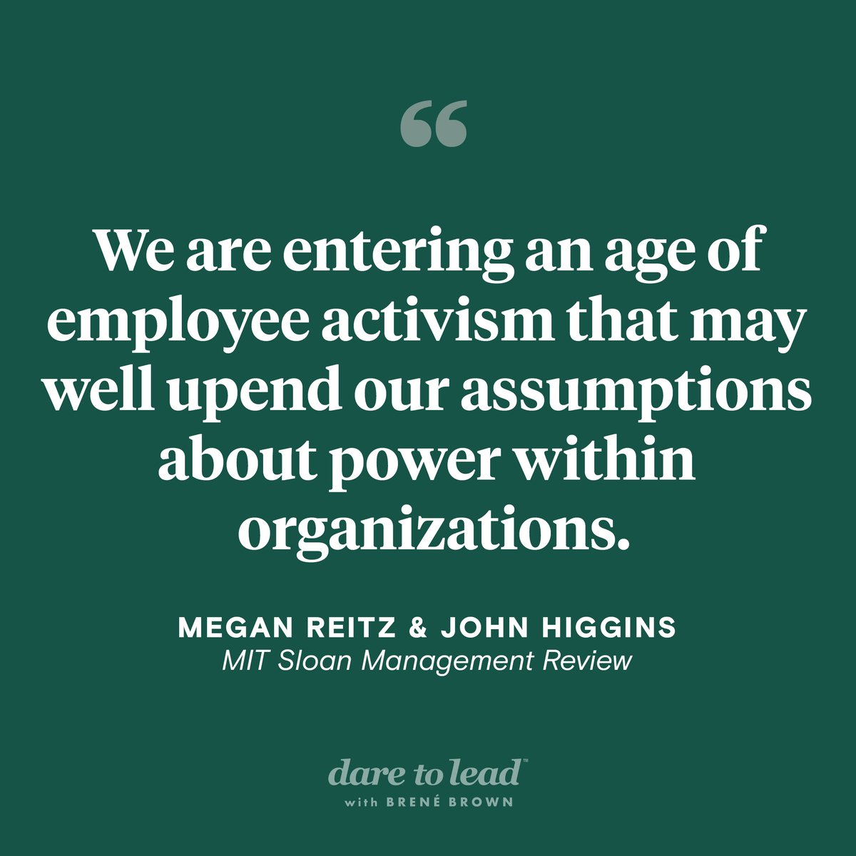 BreneBrown's tweet image. I loved this conversation on leading in an age of employee activism with @MeganReitz1 and John Higgins, particularly this caution to leaders: “Disregarding employee activists may be the equivalent of ignoring the canary in the coal mine.” bit.ly/3tahgWY