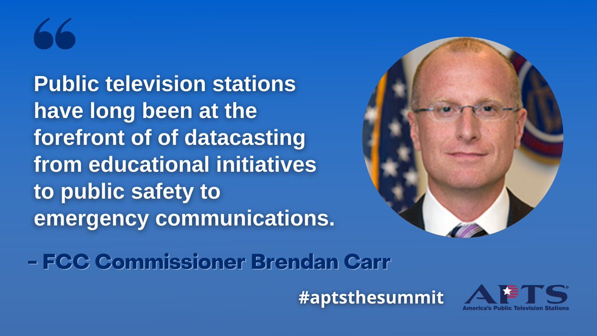 aptstweet's tweet photo. As the @FCC's lead on the promotion of broadcast internet services, @BrendanCarrFCC applauds America's public television stations for bridging the digital divide in education and ensuring public safety through #datacasting. #aptsthesummit https://t.co/8yTS1ZPevS