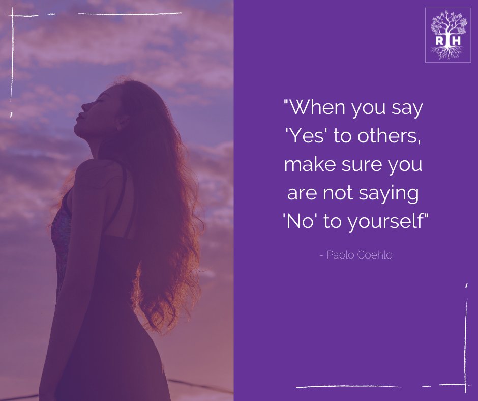 "When you say 'Yes' to others, make sure you are not saying 'No' to yourself." - Paolo Coehlo

#healthyrelationshipsmatter #quoteoftheday