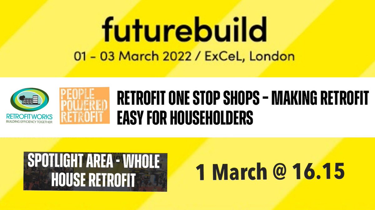 📣 @FuturebuildNow. Retrofit One Stop Shops – Making retrofit easy for householders. 

1 March @ 16.15 in the #WholeHouseRetrofit Spotlight Area.

futurebuild.co.uk/2022/01/27/ret…