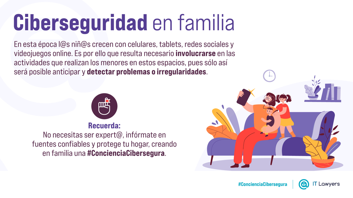 ITLawMx's tweet photo. Crea una cultura de #Ciberseguridad en tu hogar, escucha y participa en las actividades que tienen tus hijos en línea.

#ConcienciaCibersegura https://t.co/HmzxuhC1zE