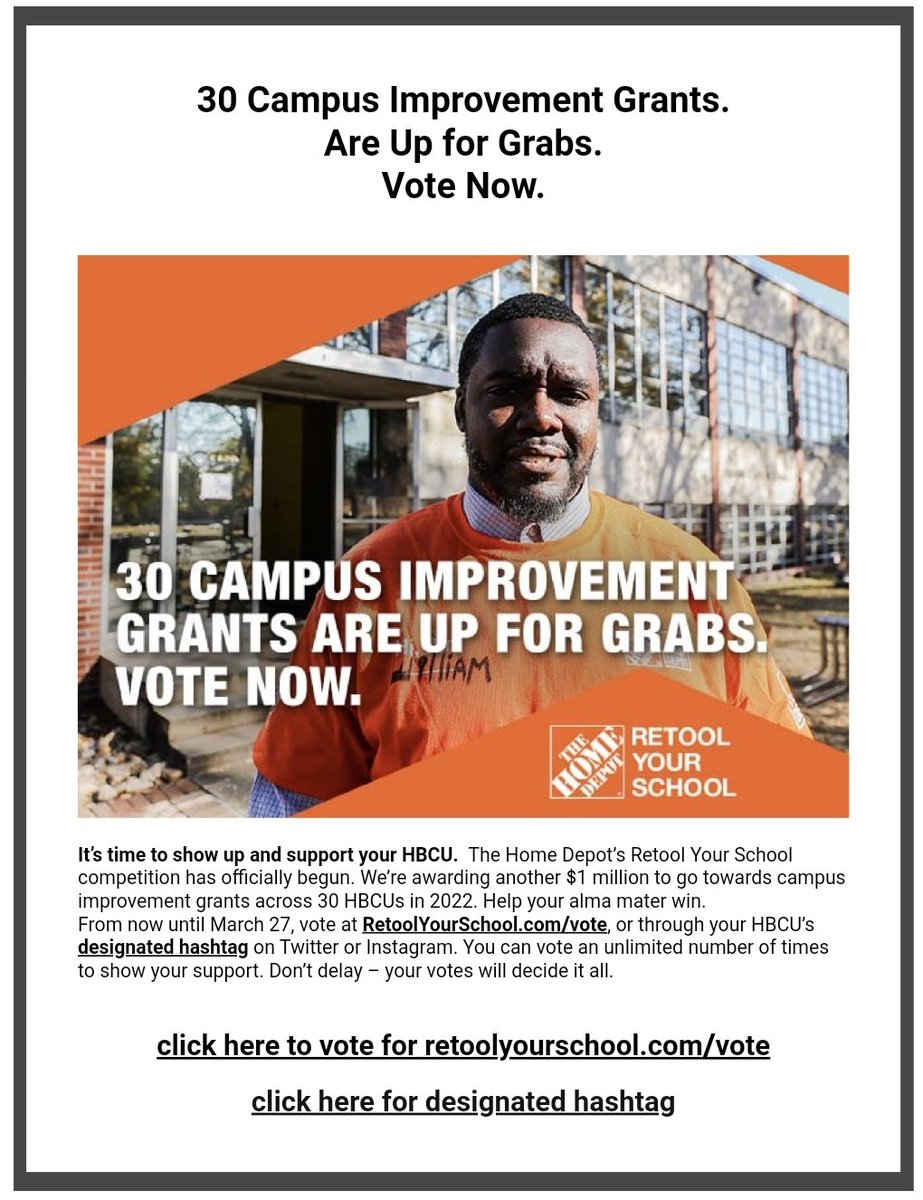 Its Go Time!! Help your HBCU win up to $75,000! Vote to win a campus improvement grant 🛠 from The Home Depot: Retool Your School Program .
Vote here retoolyourschool.com/vote #HBCU #RYS22 #SupportHBCUs #HomeDepot #RetoolYourSchool
