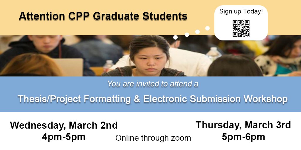 cpplibrary's tweet image. Calling all graduate students! This week, the University Library is hosting a thesis and project formatting workshop so that you can get to learn about thesis/project formatting and the electronic submission process. For more information: libguides.library.cpp.edu/Libraryformatr…
#CPP #CPPLibrary