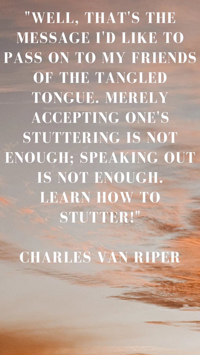 stutterverse's tweet photo. I love this qoute from Charles Van Riper. The first time I came across Van Riper was his "therapy in action" video series. When I read his message to a stutterer I appreciated being part of the Tangled Tongue Tribe. 
#wmu
#stutteringawareness 
#stammeringawareness 
#vanriper https://t.co/H9YenhvM0K