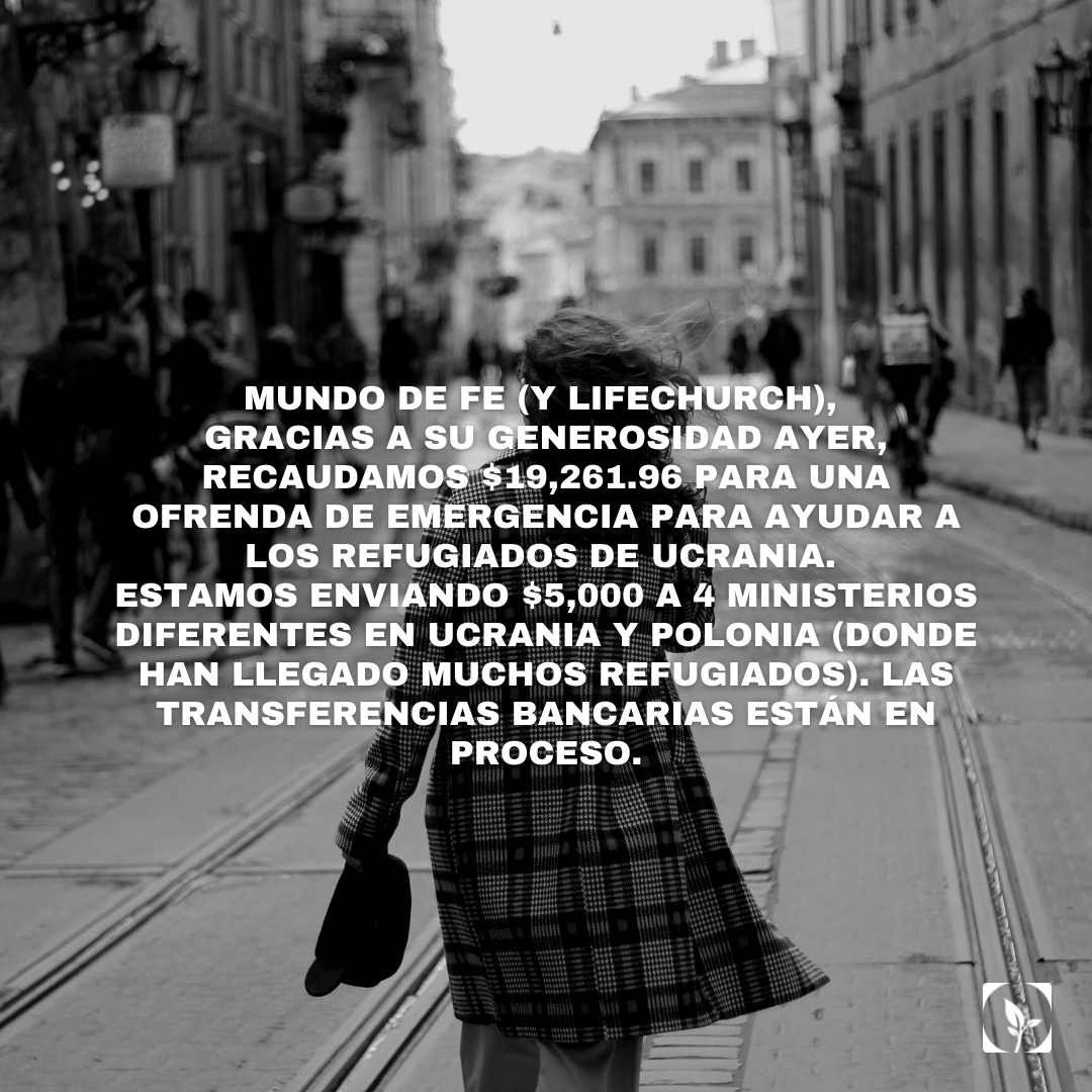 MundoDeFe's tweet image. Mundo de Fe (y LifeChurch), gracias a su generosidad ayer, recaudamos $19,261.96 para ayudar a los refugiados de Ucrania. Estamos enviando $5,000 a 4 ministerios diferentes en Ucrania y Polonia (donde han llegado muchos refugiados). Las transferencias bancarias están en proceso.