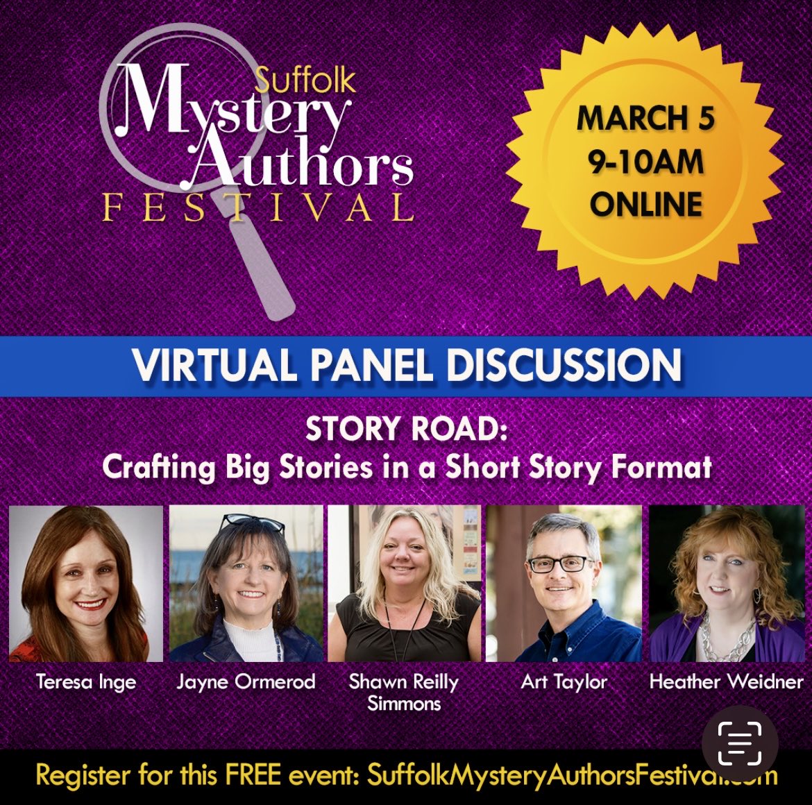 teresainge7's tweet photo. Suffolk Mystery Authors Festival 
Saturday, March 5! Join the Story Road: Crafting Big Stories in a Short Story Format, 9-10am est with Jayne Ormerod, Shawn Reilly Simmons, Art Taylor-Moderator, Heather Weidner, Teresa Inge. 

Author Panels 
https://t.co/KzrAWjMviv https://t.co/tERxaGQzP2
