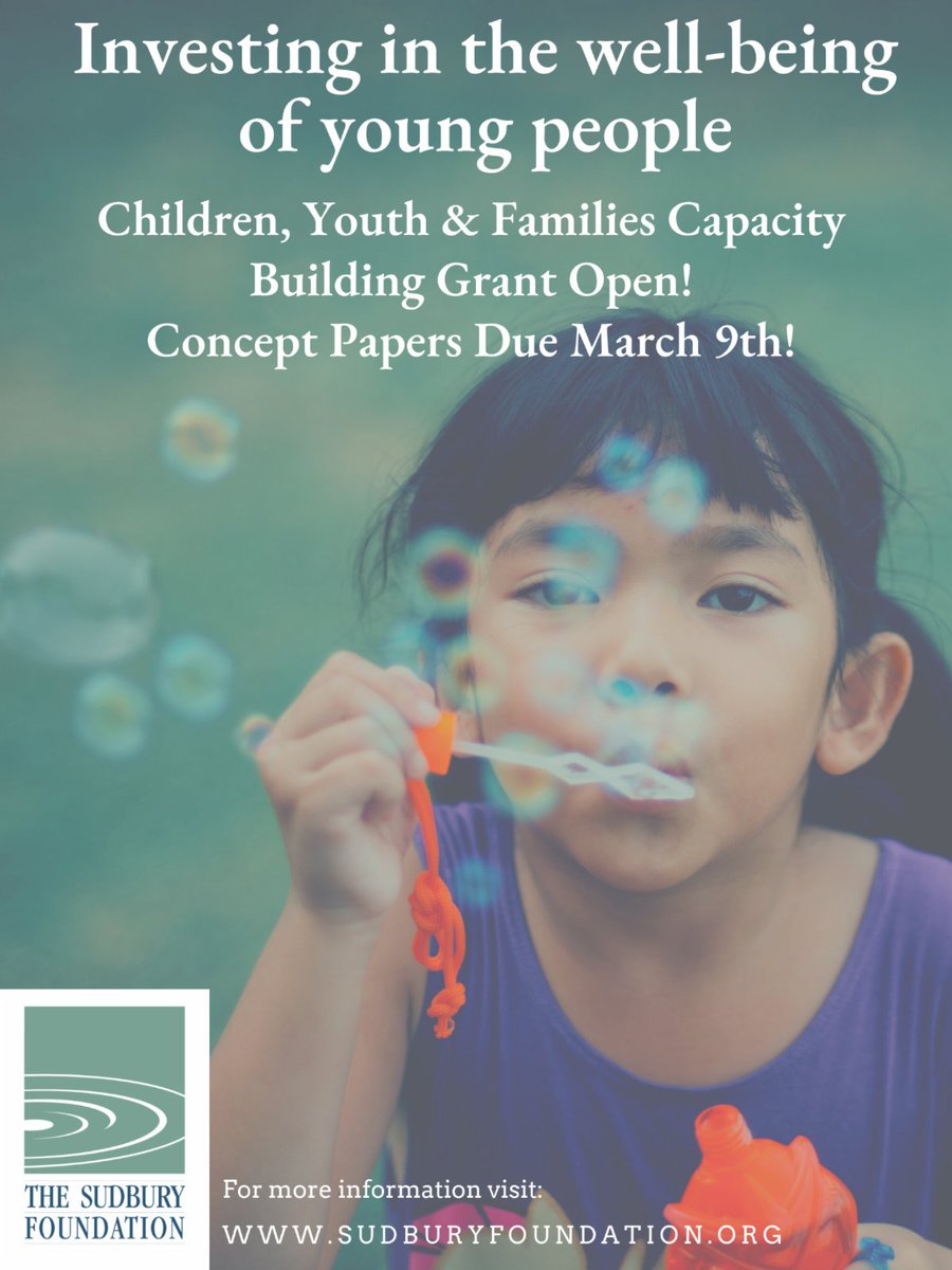 Children, Youth &amp; Families Capacity Building Grant Concept Paper Due March 9th! For more information visit sudburyfoundation.org