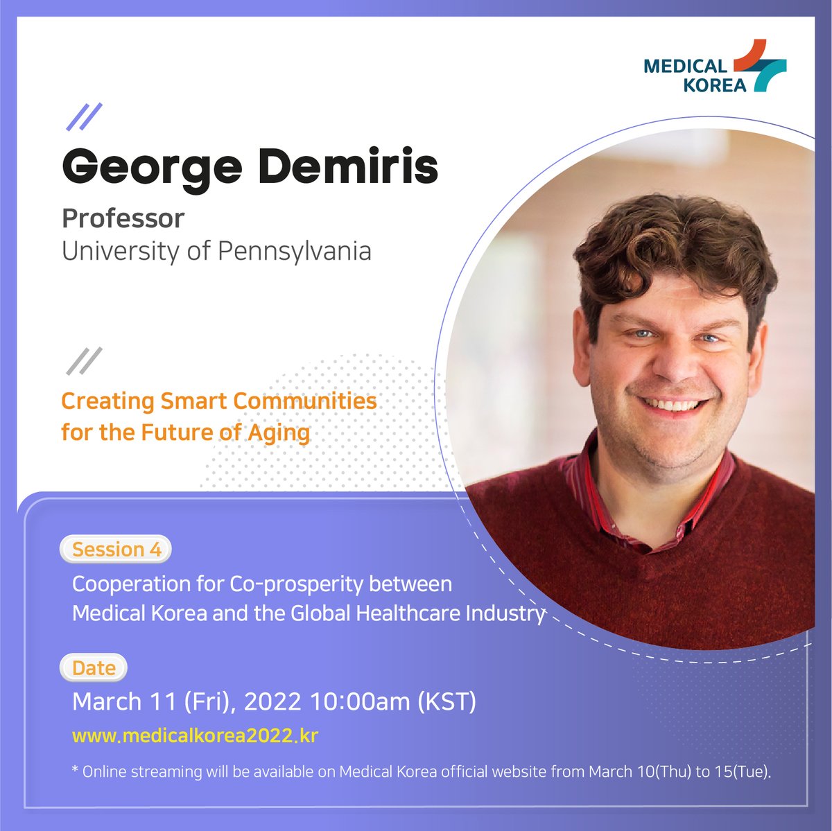 InformaticsCare's tweet photo. Our Editor-In-Chief @GeorgeD5PHL will be one of the keynote speakers for @Medical_Korea 2022 presenting on Smart Communities for the Future of Aging. https://t.co/JTxq3MWtcA