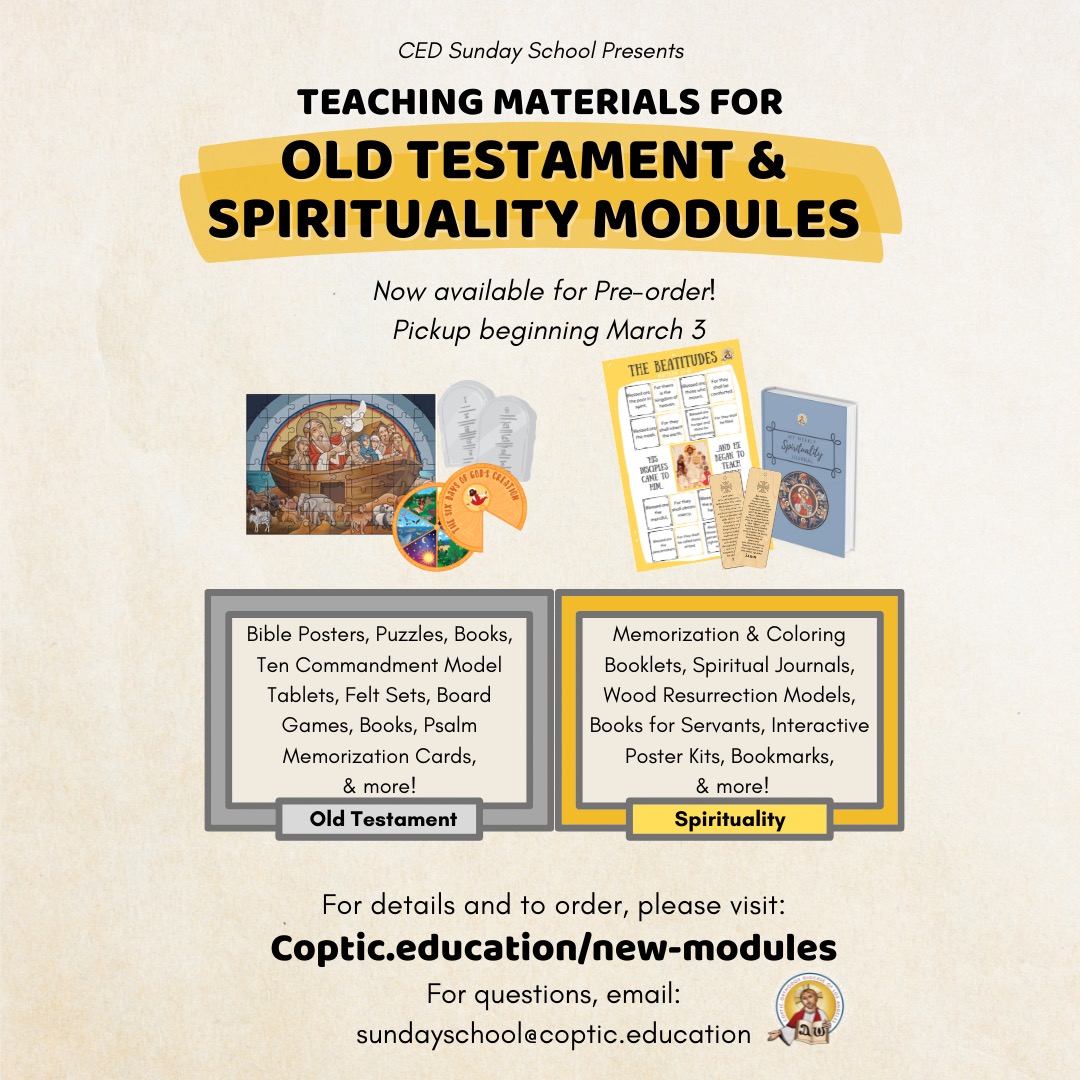 Our Old Testament and Spirituality Sunday School Kits are now available to reserve! Each kit contains resources for Kindergarten through 8th grade.
For questions, please email sundayschool@coptic.education