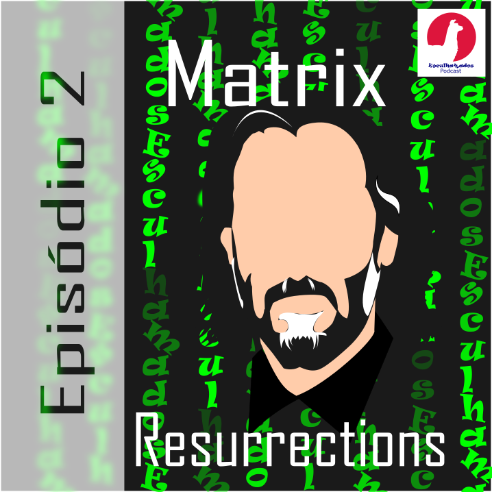 tresvarium's tweet photo. Episódio Matrix 4, eu tacando pedra no filme e o @josiasdmartins e André Lira defendendo. Escuta lá, Esculhamados podcast. No Spotify, e demais agregadores https://t.co/g6v85OEvln