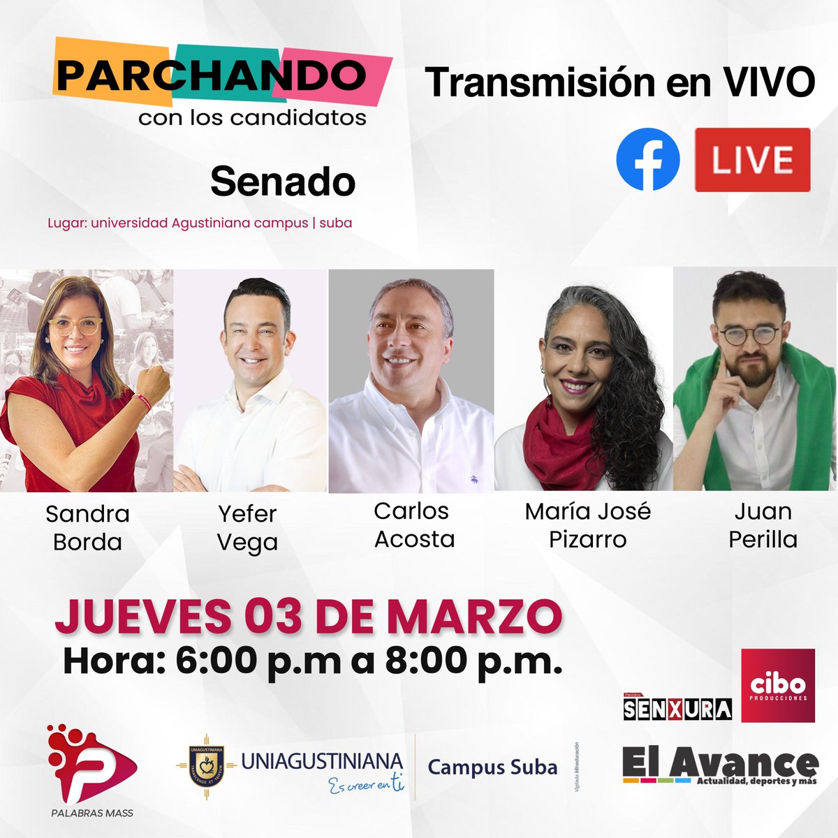 PalabrasMass's tweet photo. Agéndate para este JUEVES a las 6:00 p.m. a #parchandoconloscandidatos y los estudiantes de la 
@UniagustOficial - @ElAvanceCo - @PalabrasMass https://t.co/0omR7uHYK2